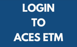 ACES ETM Login